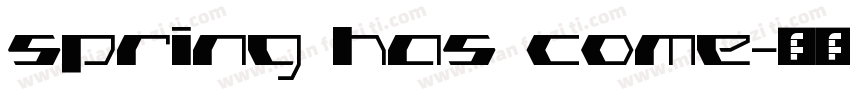 Spring Has Come字体转换